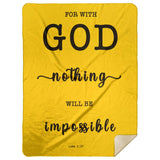Typography Premium Sherpa Mink Blanket - For With God Nothing Will Be Impossible ~Luke 1:37~