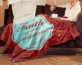 Bible Verses Premium Mink Sherpa Blanket - Faith Move Mountains ~Matthew 17:20~ Design 6