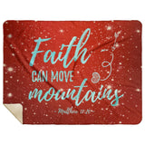 Bible Verses Premium Mink Sherpa Blanket - Faith Move Mountains ~Matthew 17:20~ Design 5
