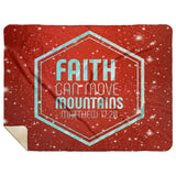 Bible Verses Premium Mink Sherpa Blanket - Faith Move Mountains ~Matthew 17:20~ Design 10