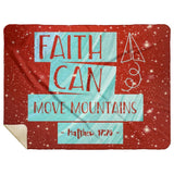 Bible Verses Premium Mink Sherpa Blanket - Faith Move Mountains ~Matthew 17:20~ Design 18