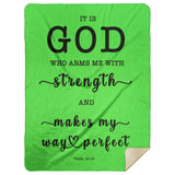Typography Premium Sherpa Mink Blanket - God Who Arms Me With Strength ~Psalm 18:32~