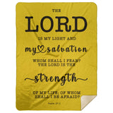 Typography Premium Sherpa Mink Blanket - The Lord Is The Strength Of My Life ~Psalm 27:1~