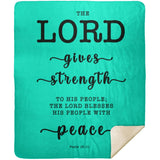 Typography Premium Sherpa Mink Blanket - The Lord Will Give Strength To His People ~Psalm 29:11~