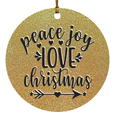 Durable MDF High-Gloss Christmas Ornament: Peace Joy Love Christmas (Design: Round-Gold)