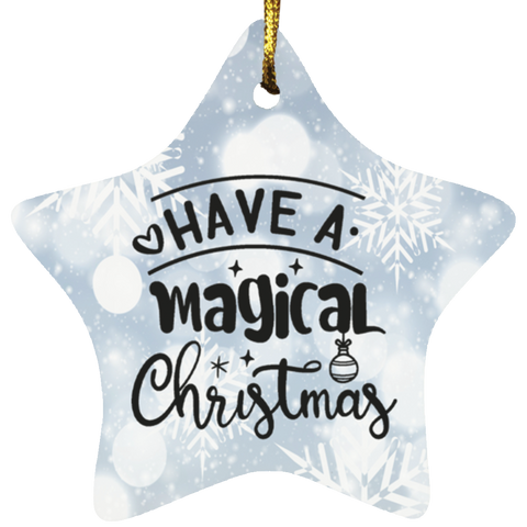 Durable MDF High-Gloss Christmas Ornament: Have A Magical Christmas (Design: Star-White Snowflake)