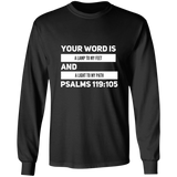 Bible Verse Unisex Long Sleeve T-Shirt - Your Word Is Light To My Path ~Psalm 119:105~ Design 21