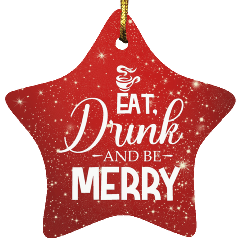 Durable MDF High-Gloss Christmas Ornament: Eat, Drink And Be Merry (Design: Star-Red)