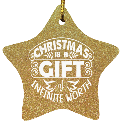 Durable MDF High-Gloss Christmas Ornament: Christmas Is A Gift Of Infinite Worth (Design: Star-Gold)