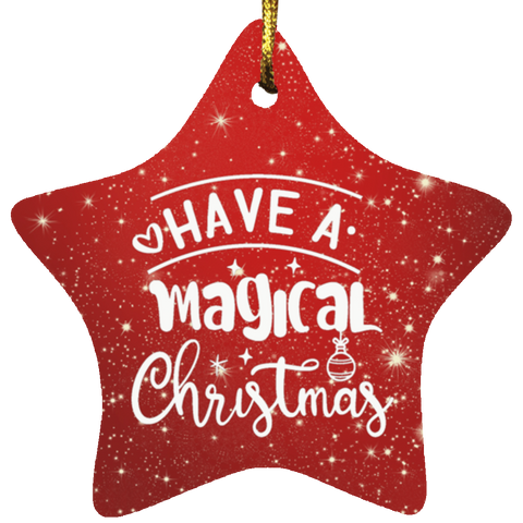 Durable MDF High-Gloss Christmas Ornament: Have A Magical Christmas (Design: Star-Red)