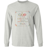 Bible Verse Long Sleeve Ultra Cotton T-Shirt - God Is The Strength Of My Heart ~Psalm 73:26~ Design 10