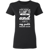 Bible Verse Ladies' 5.3 oz. T-Shirt - "Psalm 119:105" Design 17 (White Font) - Meditate Healing Christian Store