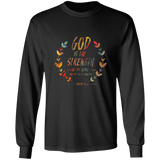 Bible Verse Long Sleeve Ultra Cotton T-Shirt - God Is The Strength Of My Heart ~Psalm 73:26~ Design 14
