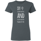 Bible Verse Ladies' 5.3 oz. T-Shirt - "Psalm 119:105" Design 19 (White Font) - Meditate Healing Christian Store