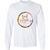 Bible Verse Long Sleeve Ultra Cotton T-Shirt - God Is The Strength Of My Heart ~Psalm 73:26~ Design 9