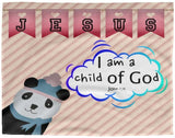 Hope Inspiring Kids Snuggly Blanket - I Am A Child Of God ~John 1:12~ (Design: Panda 2)
