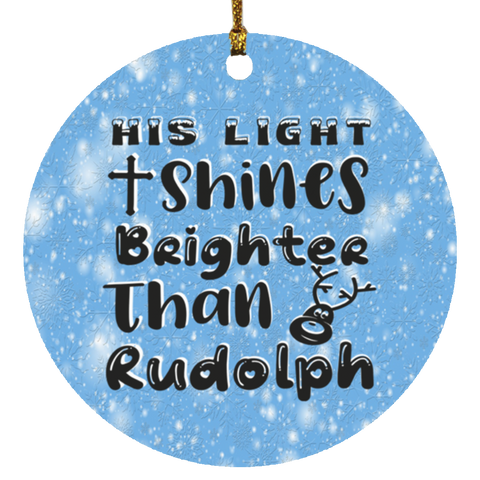 Durable MDF High-Gloss Christmas Ornament: His Light Shines Brighter Than Rudolph (Design: Round-Blue)