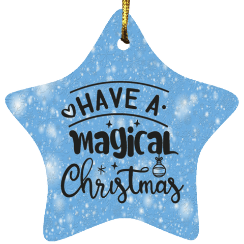 Durable MDF High-Gloss Christmas Ornament: Have A Magical Christmas (Design: Star-Blue)