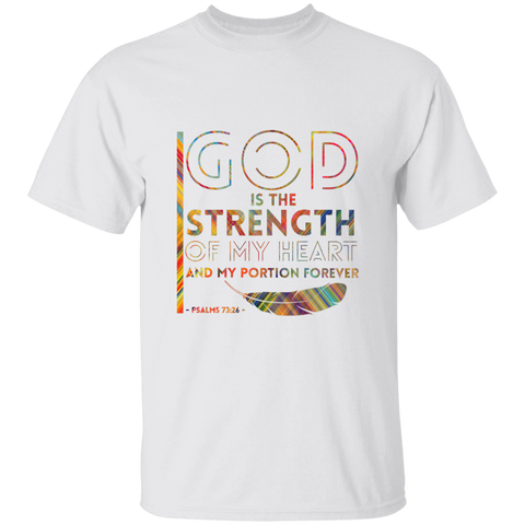 Bible Verse Men 5.3 oz. T-Shirt - "Psalm 73:26" Design 20 - Meditate Healing Christian Store