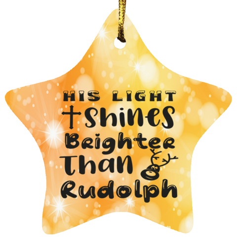 Durable MDF High-Gloss Christmas Ornament: His Light Shines Brighter Than Rudolph (Design: Star-Orange)