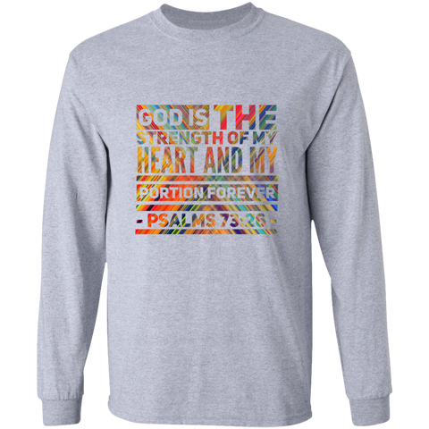 Bible Verse Long Sleeve Ultra Cotton T-Shirt - "Psalm 73:26" Design 5 - Meditate Healing Christian Store