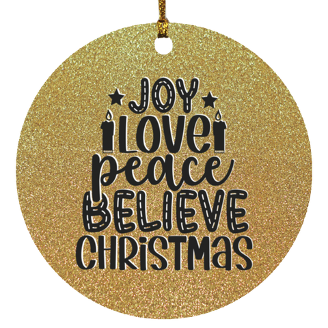 Durable MDF High-Gloss Christmas Ornament: Joy Love Peace Believe Christmas (Design: Round-Gold)