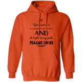 Bible Verse Men G185 Pullover Hoodie 8 oz. - Your Word Is Light To My Path ~Psalm 119:105~ Design 5