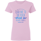 Bible Verses Ladies' 5.3 oz. T-Shirt - "Psalm 61:2" Design 7 - Meditate Healing Christian Store