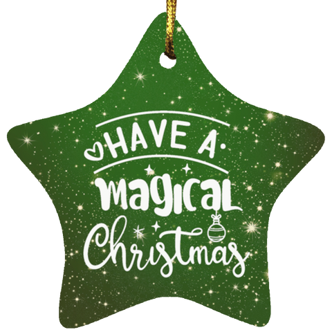 Durable MDF High-Gloss Christmas Ornament: Have A Magical Christmas (Design: Star-Green)