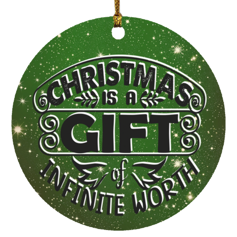 Durable MDF High-Gloss Christmas Ornament: Christmas Is A Gift Of Infinite Worth (Design: Round-Green)