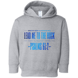 Bible Verses Toddler Fleece Hoodie - "Psalm 61:2" Design 4 - Meditate Healing Christian Store