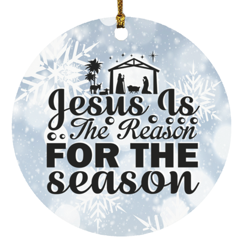 Durable MDF High-Gloss Christmas Ornament: Jesus Is The Reason For The Season (Design: Round-White Snowflake)