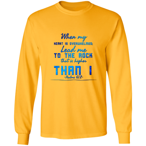Bible Verse Ladies' Cotton Long Sleeve T-Shirt - Lead Me To The Rock That Is Higher Than I ~Psalms 61:2~ Design 6