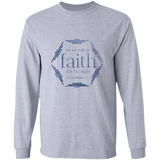 Bible Verse Long Sleeve Ultra Cotton T-Shirt - For We Walk By Faith, Not By Sight ~2 Corinthians 5:7~ Design 4