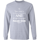 Bible Verse Unisex Long Sleeve T-Shirt - Your Word Is Light To My Path ~Psalm 119:105~ Design 5
