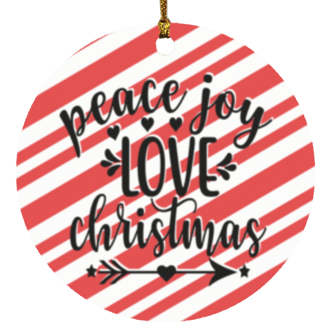 Durable MDF High-Gloss Christmas Ornament: Peace Joy Love Christmas (Design: Round-Candy)