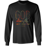Bible Verse Long Sleeve Ultra Cotton T-Shirt - God Is The Strength Of My Heart ~Psalm 73:26~ Design 18