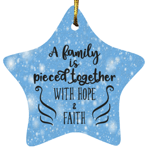 Durable MDF High-Gloss Christmas Ornament: A Family Is Piece Together With Hope & Faith (Design: Star-Blue)