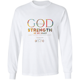 Bible Verse Long Sleeve Ultra Cotton T-Shirt - God Is The Strength Of My Heart ~Psalm 73:26~ Design 17