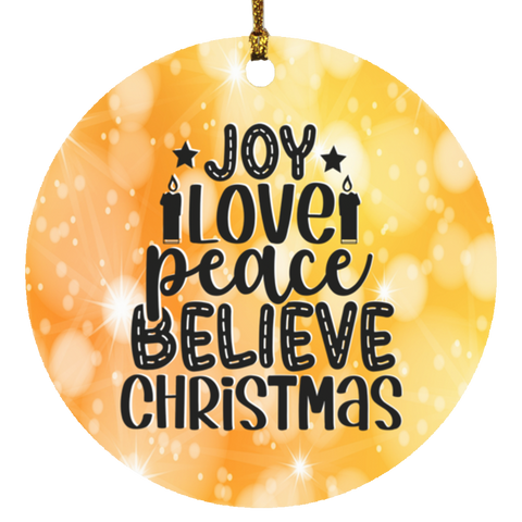 Durable MDF High-Gloss Christmas Ornament: Joy Love Peace Believe Christmas (Design: Round-Orange)