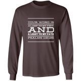 Bible Verse Unisex Long Sleeve T-Shirt - Your Word Is Light To My Path ~Psalm 119:105~ Design 11