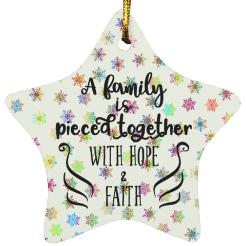 Durable MDF High-Gloss Christmas Ornament: A Family Is Piece Together With Hope & Faith (Design: Star-Rainbow Snowflake)
