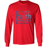 Bible Verse Long Sleeve Ultra Cotton T-Shirt - For We Walk By Faith, Not By Sight ~2 Corinthians 5:7~ Design 19