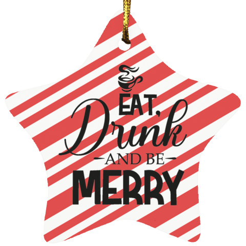 Durable MDF High-Gloss Christmas Ornament: Eat, Drink And Be Merry (Design: Star-Candy)