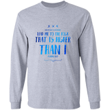 Bible Verse Ladies' Cotton Long Sleeve T-Shirt - Lead Me To The Rock That Is Higher Than I ~Psalms 61:2~ Design 11