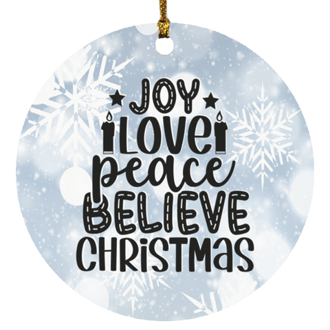 Durable MDF High-Gloss Christmas Ornament: Joy Love Peace Believe Christmas (Design: Round-White Snowflake)