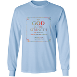 Bible Verse Long Sleeve Ultra Cotton T-Shirt - God Is The Strength Of My Heart ~Psalm 73:26~ Design 10