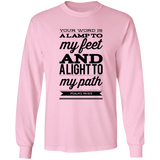 Bible Verse Unisex Long Sleeve T-Shirt - Your Word Is Light To My Path ~Psalm 119:105~ Design 15