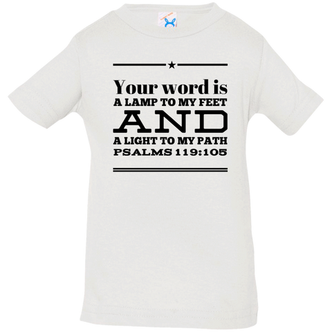 Bible Verse Infant Jersey T-Shirt - "Psalm 119:105" Design 10 (Black Font) - Meditate Healing Christian Store