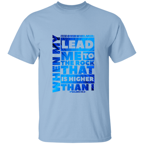 Bible Verse Men 5.3 oz. T-Shirt - "Psalm 61:2" Design 20 - Meditate Healing Christian Store